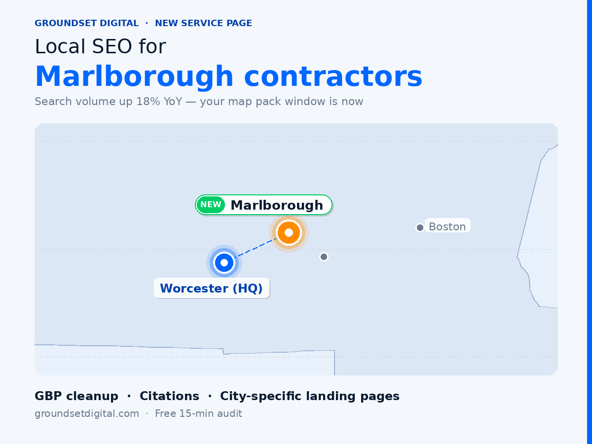 Marlborough contractor local SEO — service area map showing Worcester (HQ) and Marlborough